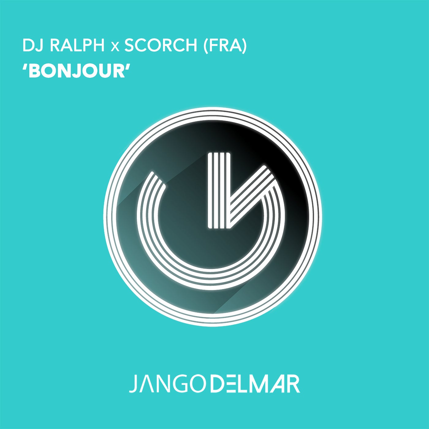 DJ Ralph, Scorch (FRA) - Bonjour [JDL040]